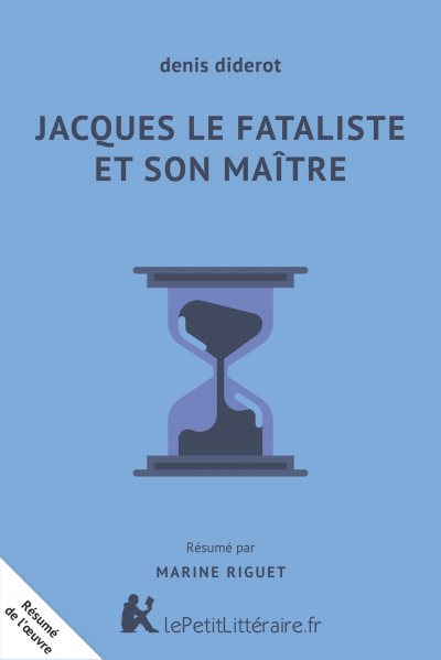 Résumé du livre :  Jacques le Fataliste et son maitre